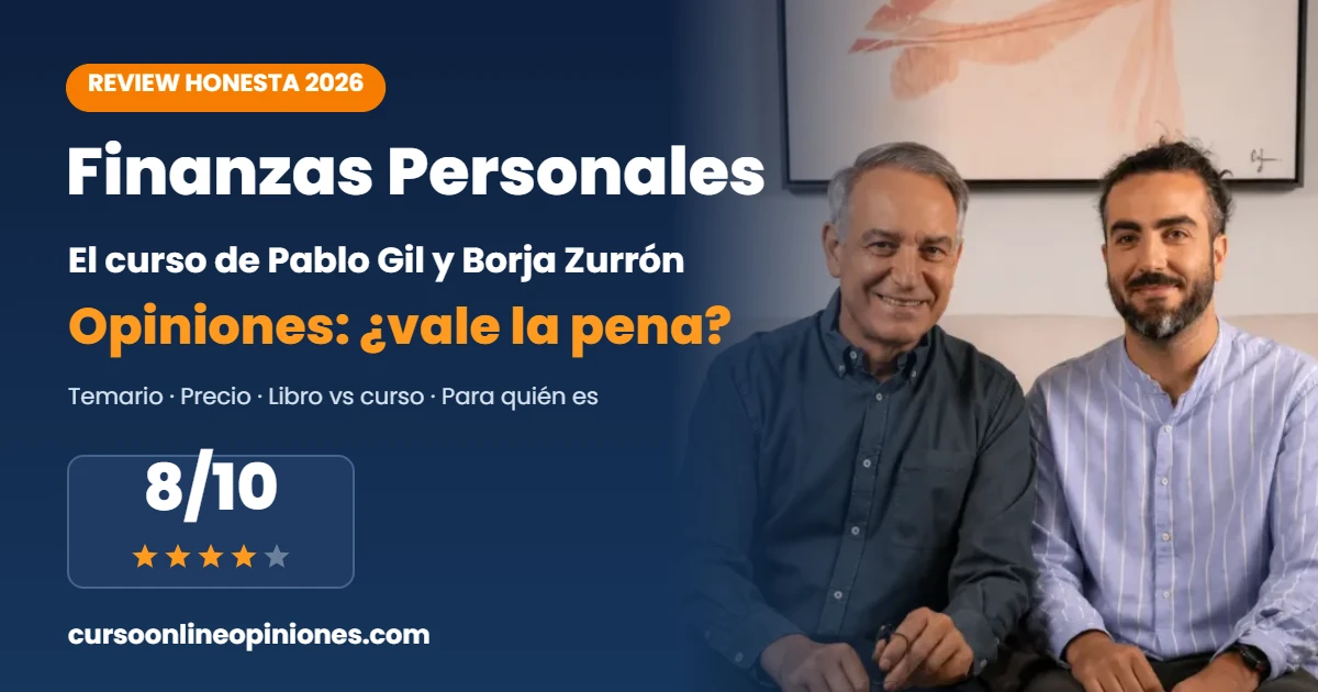 Opiniones del curso de finanzas personales de Pablo Gil 2026: review, 8 sobre 10